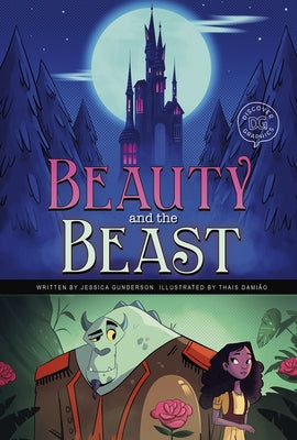 Beauty and the Beast by Gunderson, Jessica