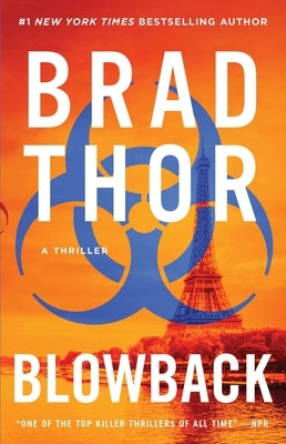 Blowback, Volume 4: A Thriller by Thor, Brad