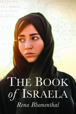 The Book of Israela by Blumenthal, Rena