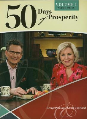 50 Days of Prosperity: An In-Depth Scriptural Look at Living a Prosperous Life by Pearsons, George