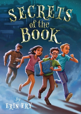 Secrets of the Book by Fry, Erin