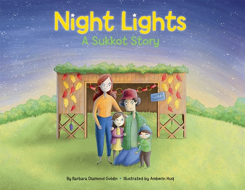 Night Lights: A Sukkot Story by Goldin, Barbara Diamond