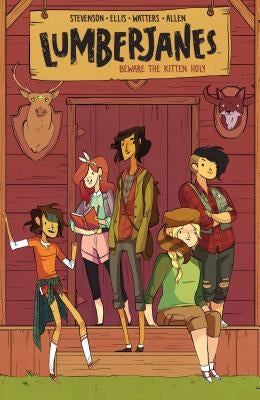 Lumberjanes Vol. 1, Volume 1: Beware the Kitten Holy by Stevenson, Noelle