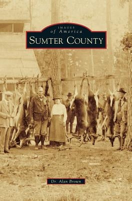 Sumter County by Brown, Alan
