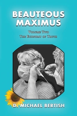 Beauteous Maximus by Bertish, D. Michael