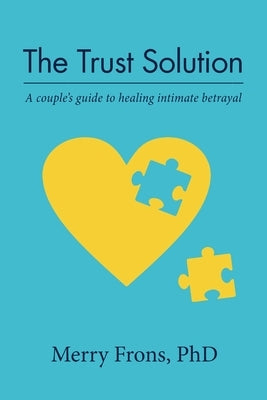 The Trust Solution by Frons, Merry