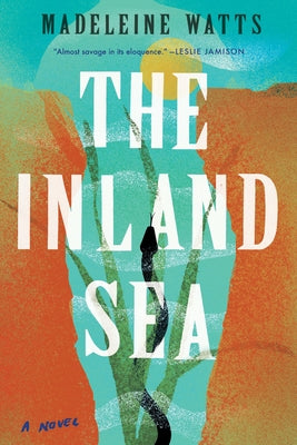 The Inland Sea by Watts, Madeleine