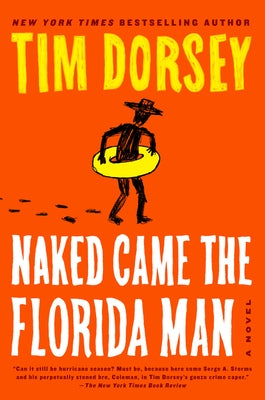 Naked Came the Florida Man by Dorsey, Tim