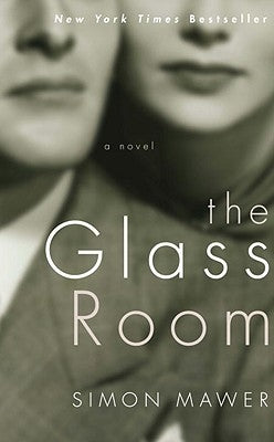 The Glass Room by Mawer, Simon