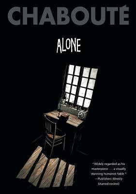 Alone by Chaboute, Christophe