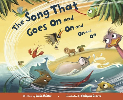 The Song That Goes on and on and on and on by Molitor, Sarah