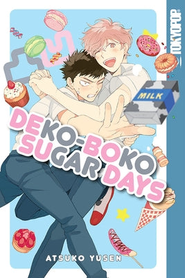 Dekoboko Sugar Days by Tokyopop