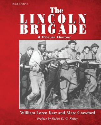The Lincoln Brigade by Katz, William Loren