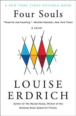 Four Souls by Erdrich, Louise