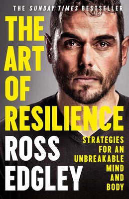 The Art of Resilience by Edgley, Ross