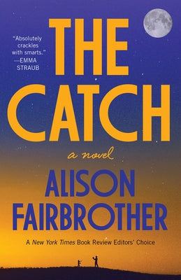 The Catch by Fairbrother, Alison