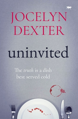 Uninvited by Dexter, Jocelyn
