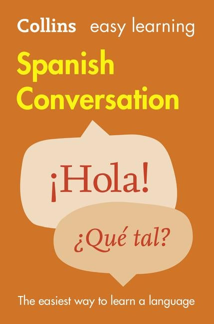 Spanish Conversation by Collins Dictionaries