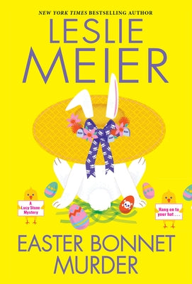 Easter Bonnet Murder by Meier, Leslie