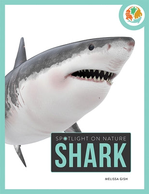 Shark by Gish, Melissa