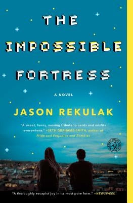 The Impossible Fortress by Rekulak, Jason