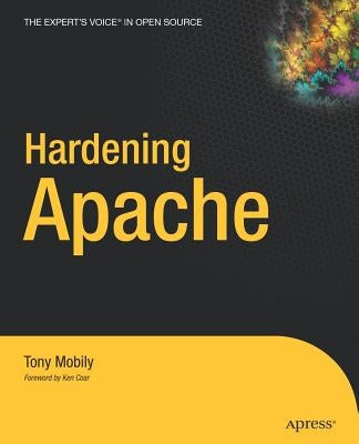 Hardening Apache by Mobily, Tony