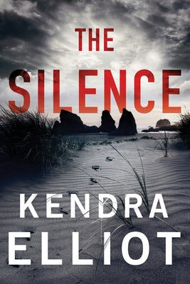 The Silence by Elliot, Kendra