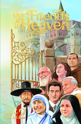 Our Friends in Heaven Vol 2 by 