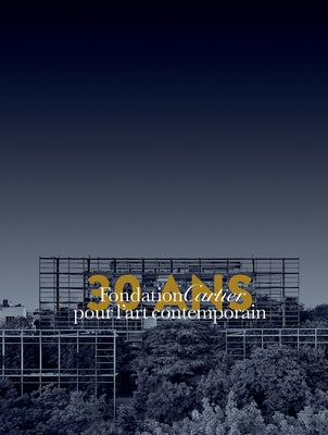 Thirty Years for Contemporary Art - Volume 1 by Perrin, Alain Dominique