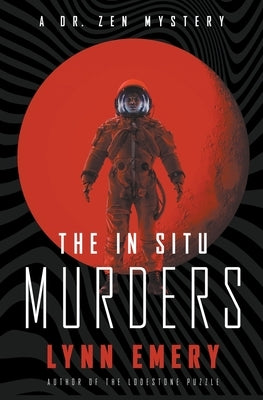 The In Situ Murders by Emery, Lynn