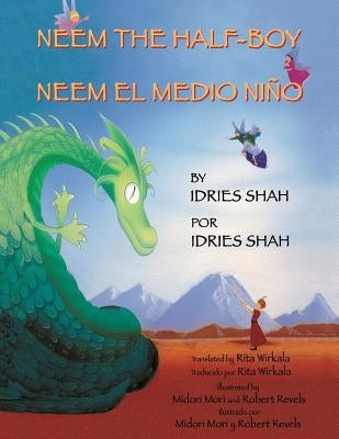 Neem the Half-Boy - Neem el medio niño by Idries, Shah