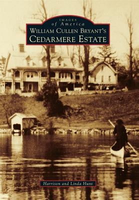 William Cullen Bryant's Cedarmere Estate by Hunt, Harrison