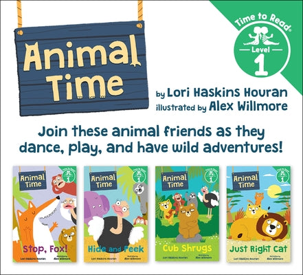 Animal Time Set #1 (Animal Time: Time to Read, Level 1) by Houran, Lori Haskins