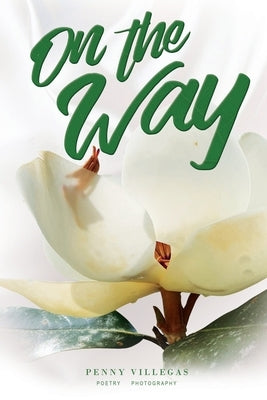 On the Way by Villegas, Penny