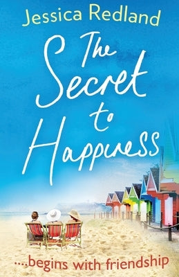 The Secret to Happiness by Redland, Jessica