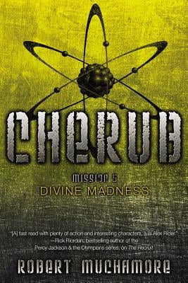 Divine Madness by Muchamore, Robert