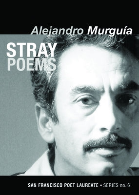 Stray Poems by Murgu&#237;a, Alejandro