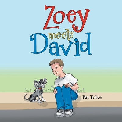 Zoey Meets David by Tolve, Pat