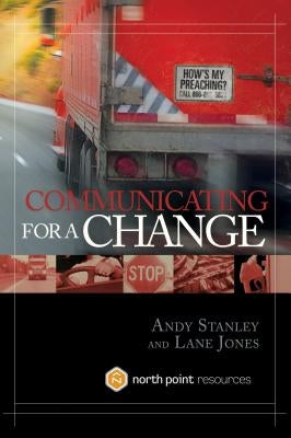 Communicating for a Change by Stanley, Andy