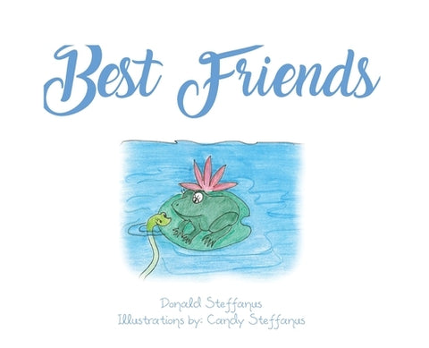 Best Friends by Steffanus, Donald