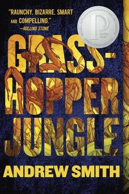 Grasshopper Jungle by Smith, Andrew