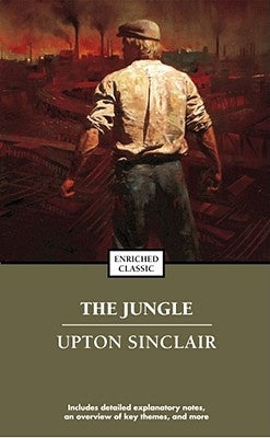 The Jungle by Sinclair, Upton