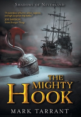 The Mighty Hook by Tarrant, Mark