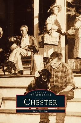 Chester by Case, Joan S.