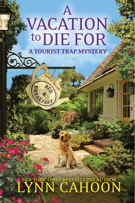 A Vacation to Die for by Cahoon, Lynn
