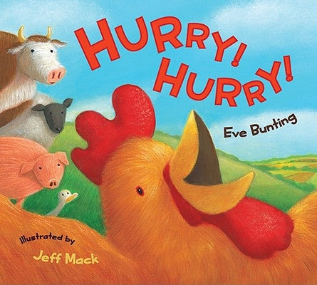 Hurry! Hurry! by Bunting, Eve