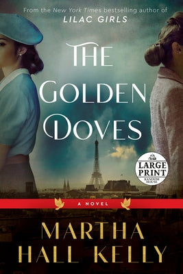 The Golden Doves by Kelly, Martha Hall