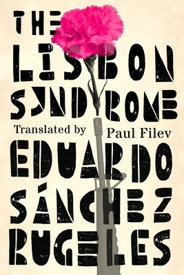 The Lisbon Syndrome by Rugeles, Eduardo Sánchez