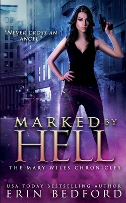 Marked By Hell by Bedford, Erin