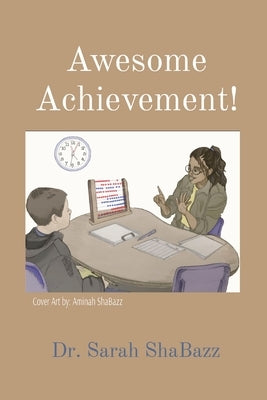 Awesome Achievement!: Maximum Results in RSP A Resource Specialist Guide by Shabazz, Sarah